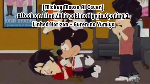 [Mickey Mouse AI Cover] Attack on Titan/Shingeki no Kyojin S1 OP Linked Horizon - Guren no Yumiya