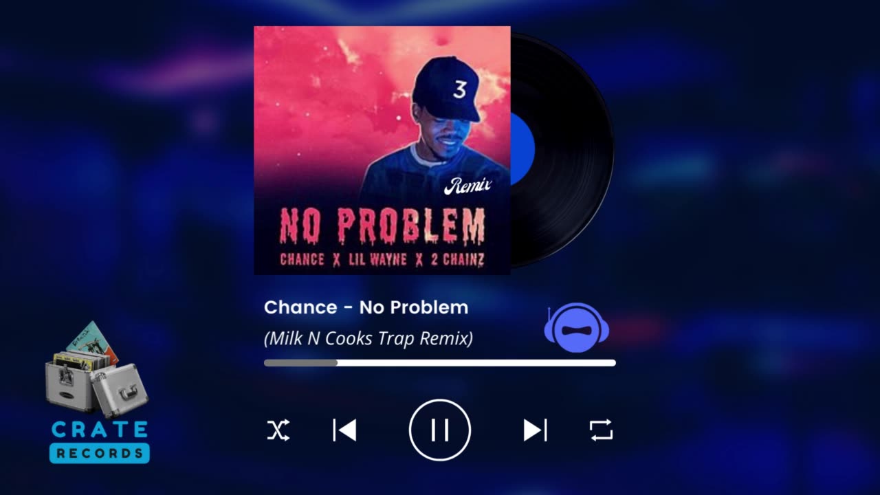 Chance - No Problem (Milk N Cooks Trap Remix) | Crate Records