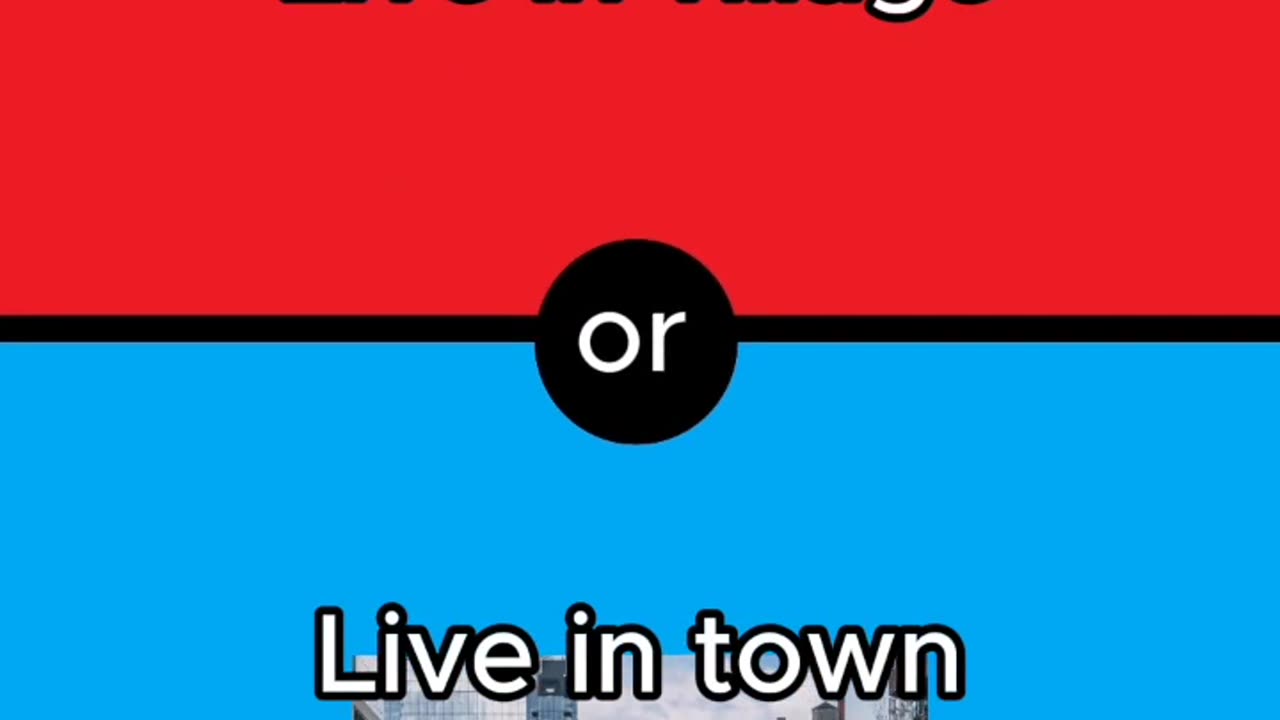 What would you rather?