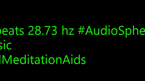 binaural_beats_28.73hz_RelaxedState AudioSphereBinaural MindfulBinauralBeats
