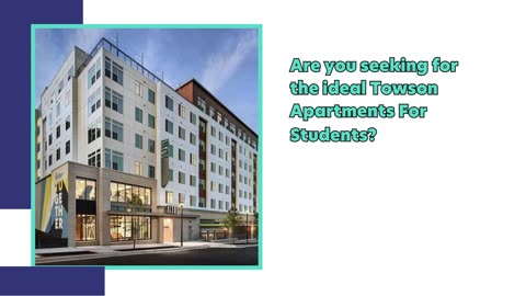 Explore Modern Towson Apartments for Student Living