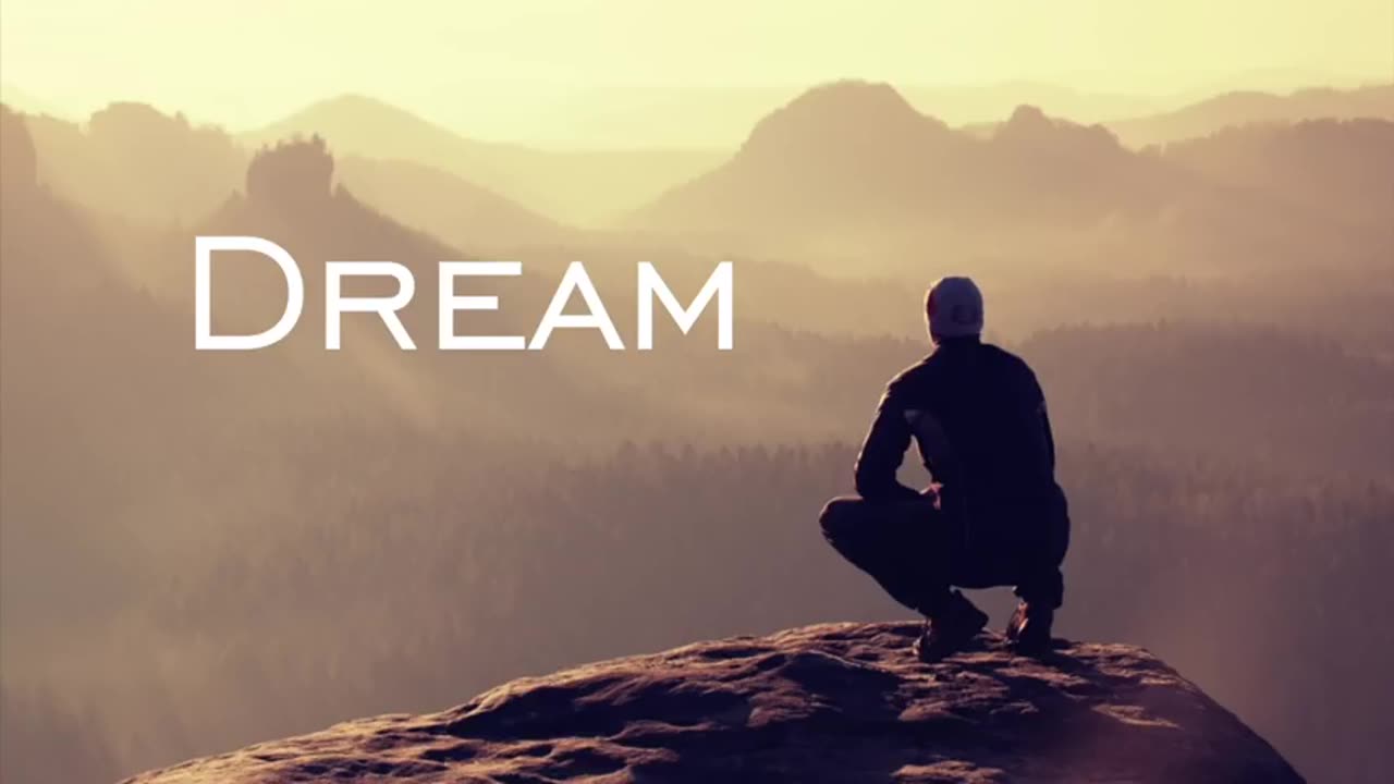 DREAM - Motivational Video That Will Change Your Way of Thinking