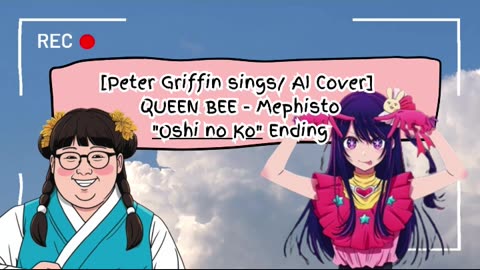 [Peter Griffin sings/AI Cover] Oshi no Ko Ending QUEEN BEE - Mephisto