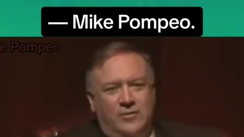 "We lied, we cheated, we stole"- Mike Pompeo