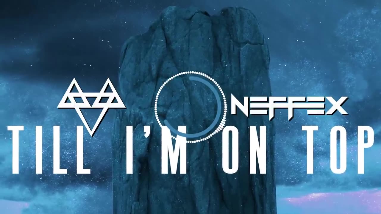 NEFFEX - Till I'm On Top 🏔 [Copyright-Free] No.163