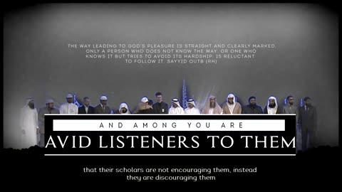 And Among You Are Avid Listeners To Them - Imam Anwar Al Awlaki