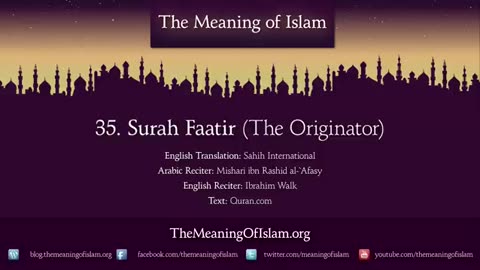 Quran: 35. Surah Fatir (The Originator): Arabic and English translation HD 4K
