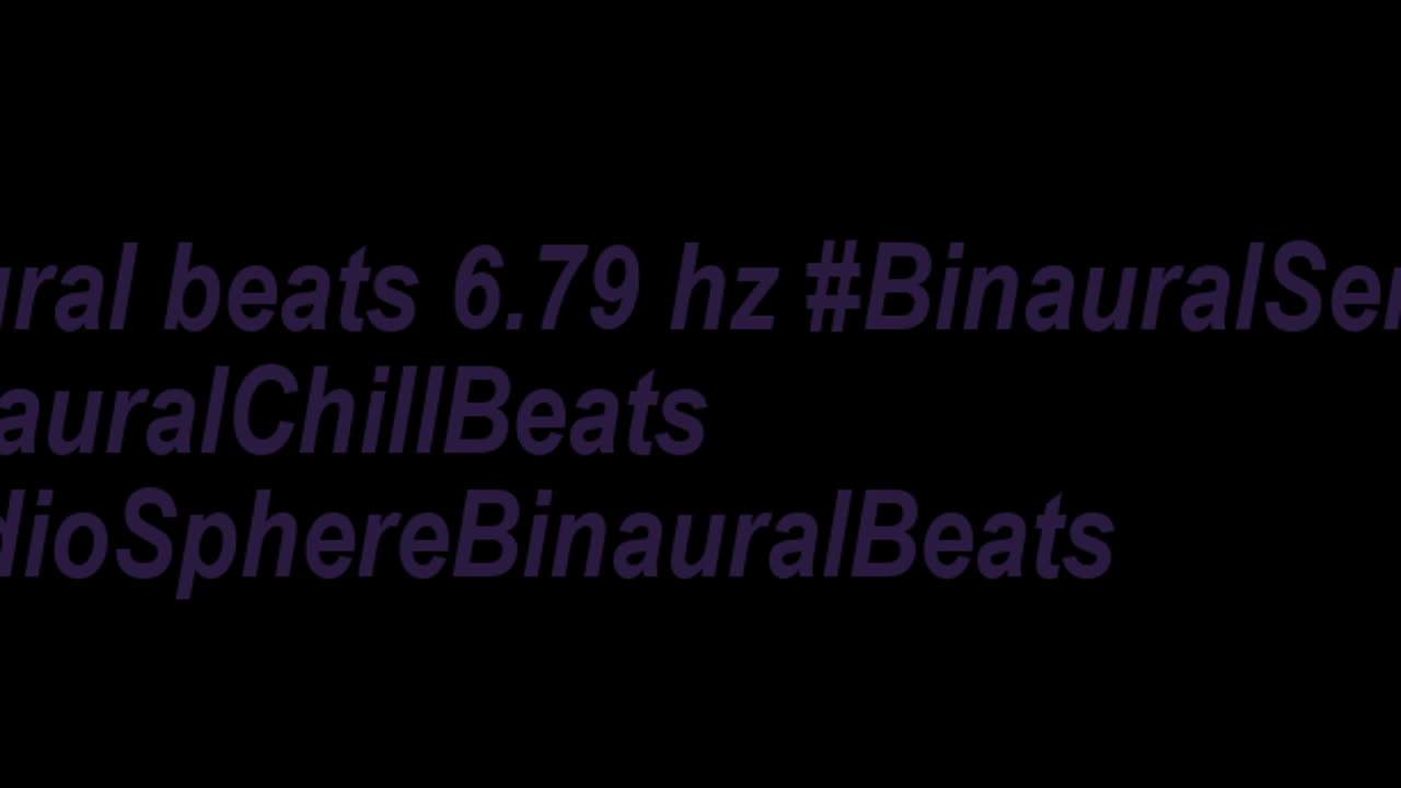 binaural_beats_6.79hz_BinauralMindRelax BinauralEnergy BinauralMeditationAids