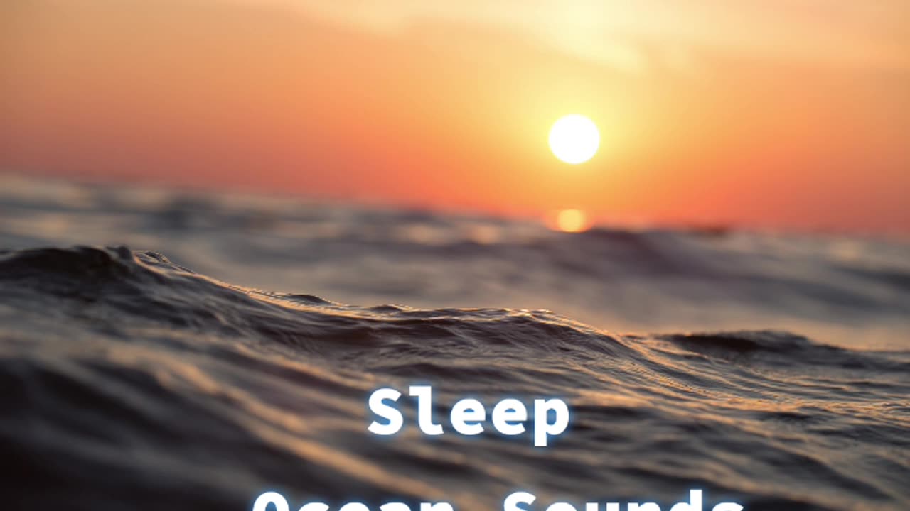 Sleep Ocean Sounds