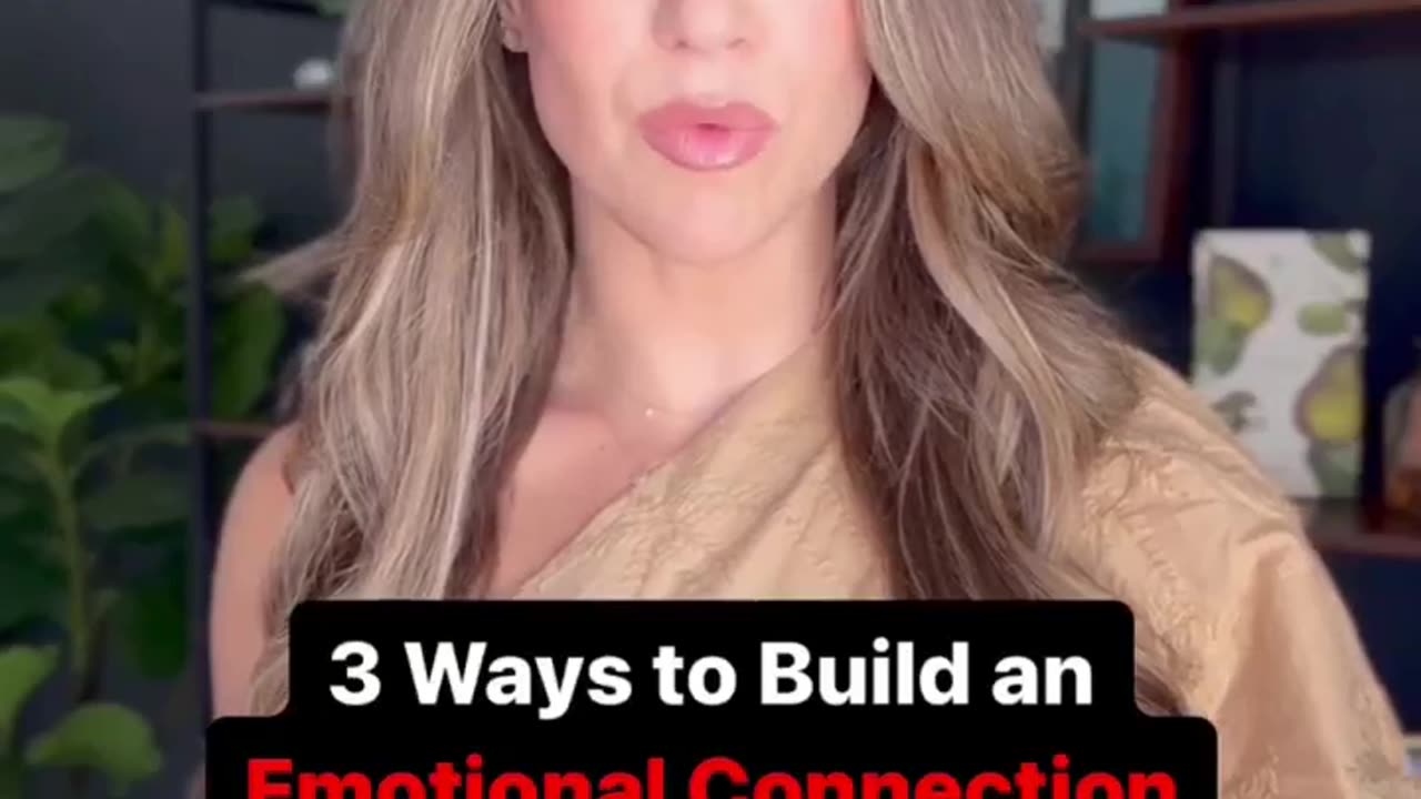 It’s because you’re not emotionally connecting with her