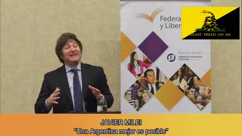 2022 10 14 Javier Milei "Una Argentina mejor es posible"