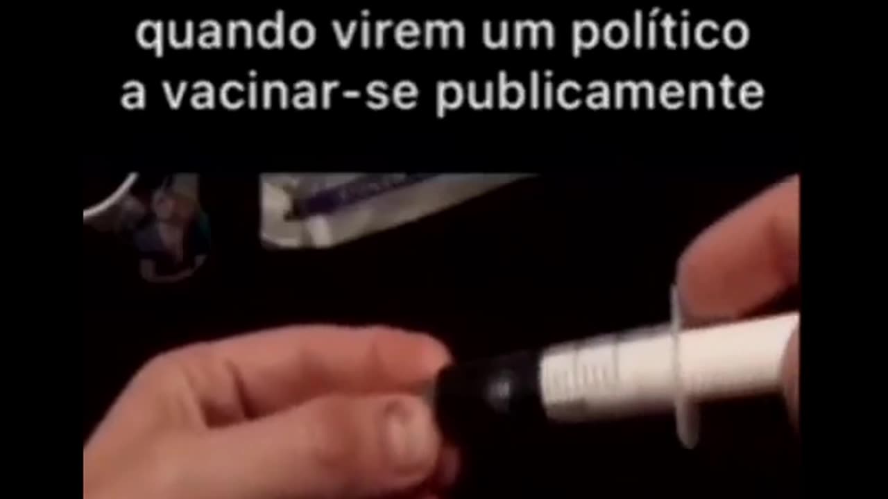 Lembre-se deste vídeo quando ver um político a se vacinar publicamente