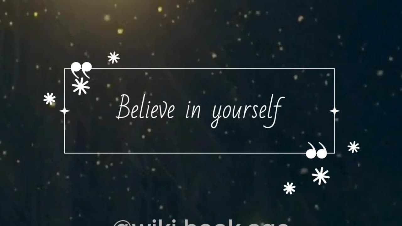 Believe In yourself