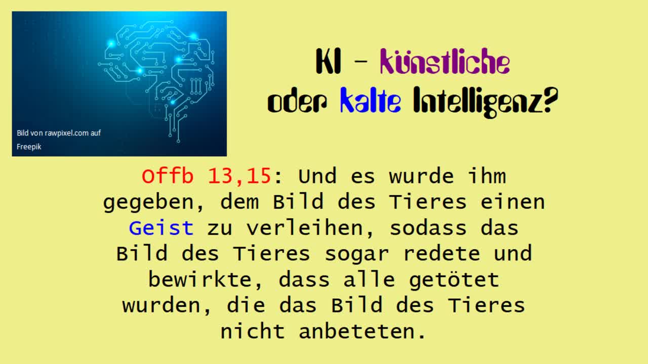 KI - künstliche oder kalte Intelligenz? (Offenbarung 13?)