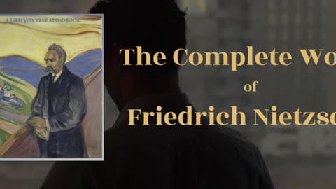 The Complete Works of Friedrich Nietzsche