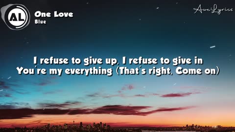 BLUE - ONE LOVE (LYRIC VIDEO)