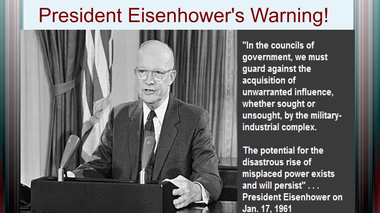 President Eisenhower's Warning