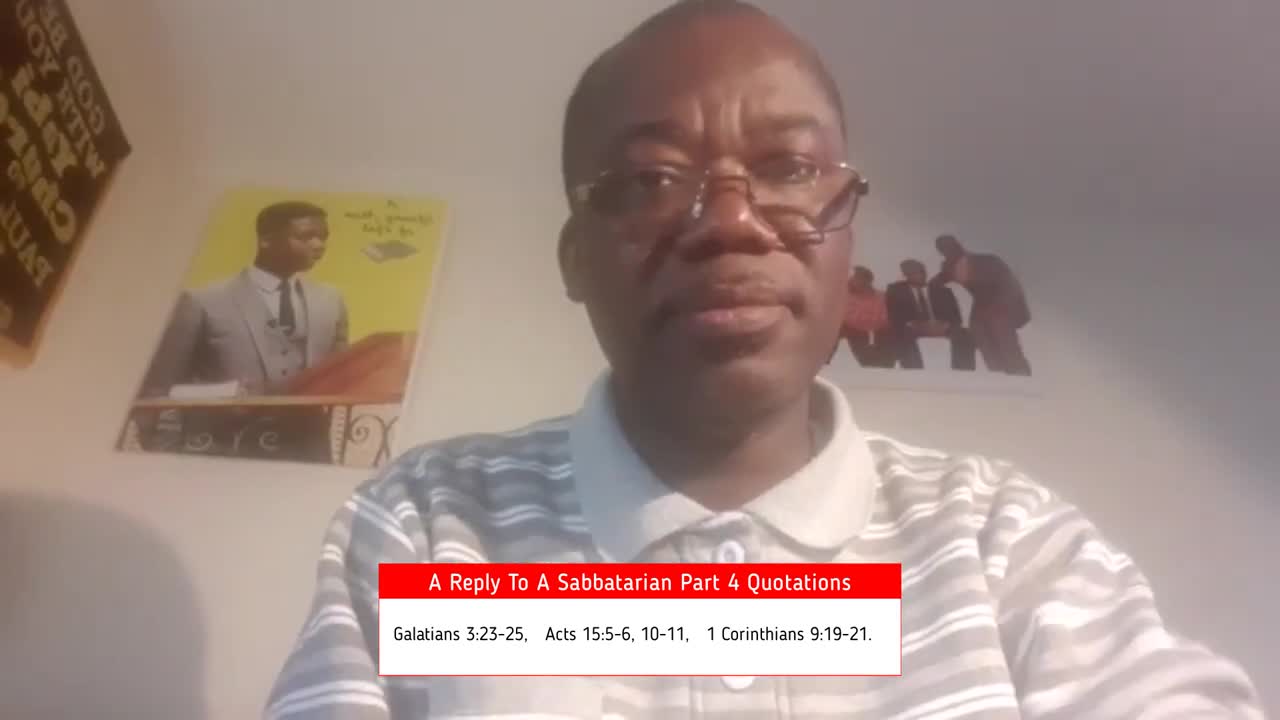 A REPLY TO SABATARIANS - Part 4 (English) Bro Paul Offin - Church of Christ