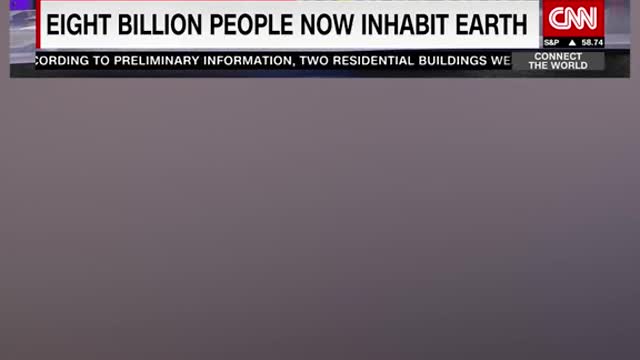 EIGHT BILLION PEOPLE NOW INHABIT EARTH