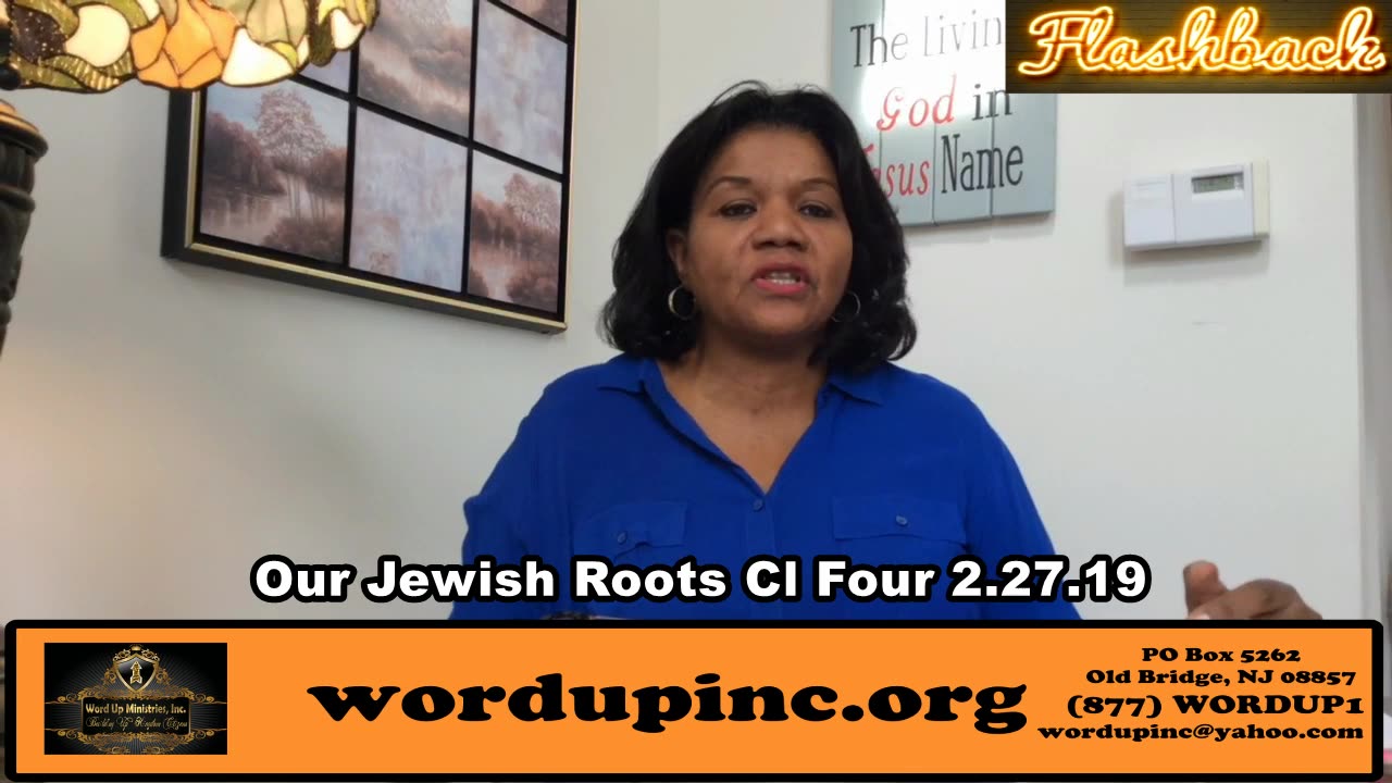 Our Jewish Roots Cl Four 2.27.19-FB