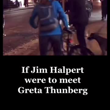 If Jim Halpert were to meet Greta Thunberg
