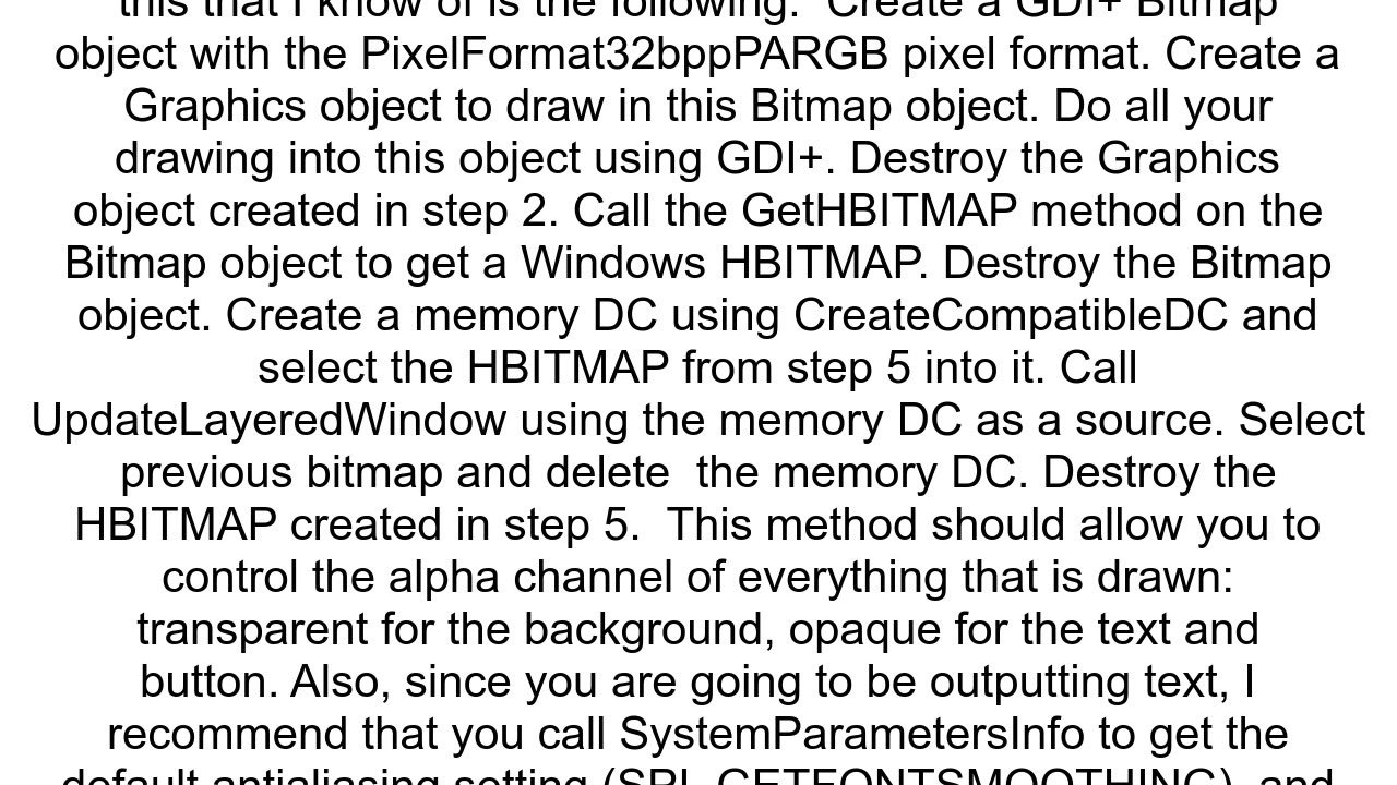 Transparent window containing opaque text and buttons