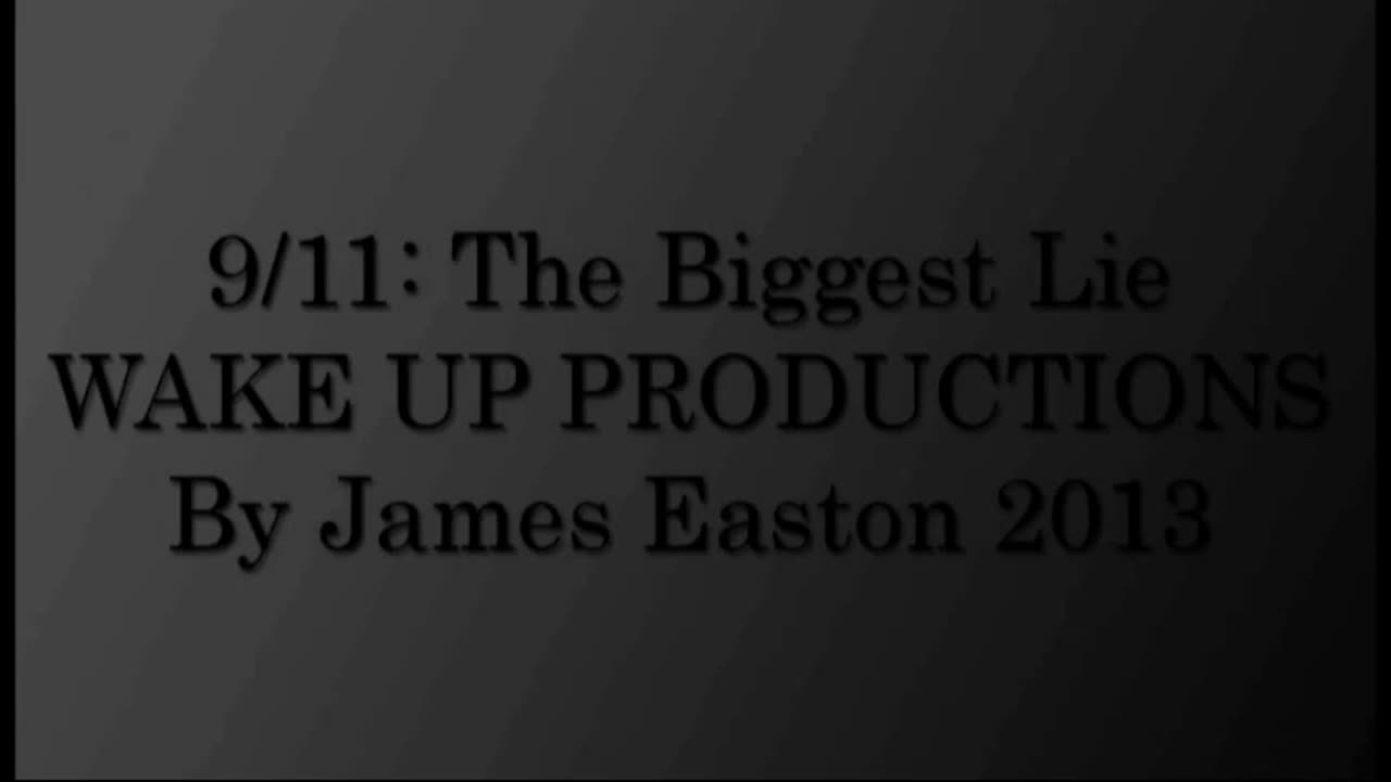 '9/11: The BIGGEST LIE (Updated May 27 2013) HQ by James Easton'