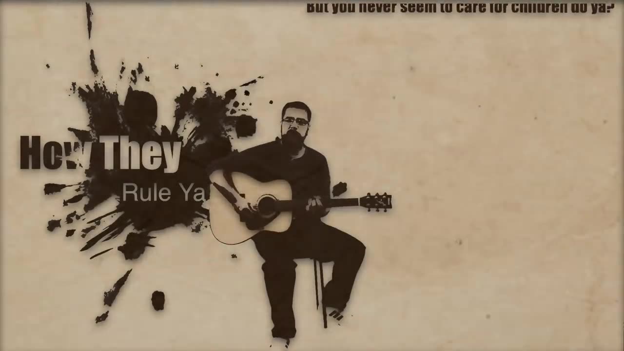 Song How they rule ya