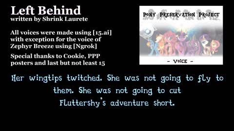 Left Behind (voiced by 15 ai) - MLP audio episode