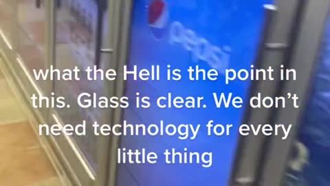 what the Hell is the point-in this. Glass is clear. We don't need technology for every little thing