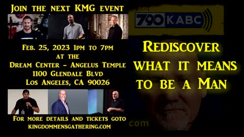 Rediscover what it means to be a Man - Upcoming "FREE" KMG Event on Feb 25, 2023