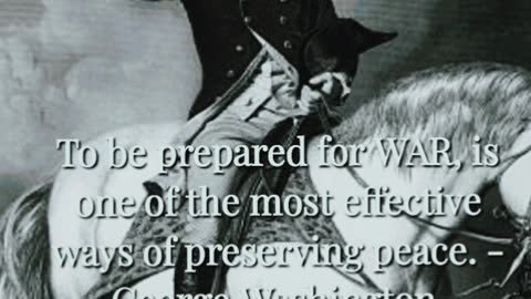 George Washington War Quote