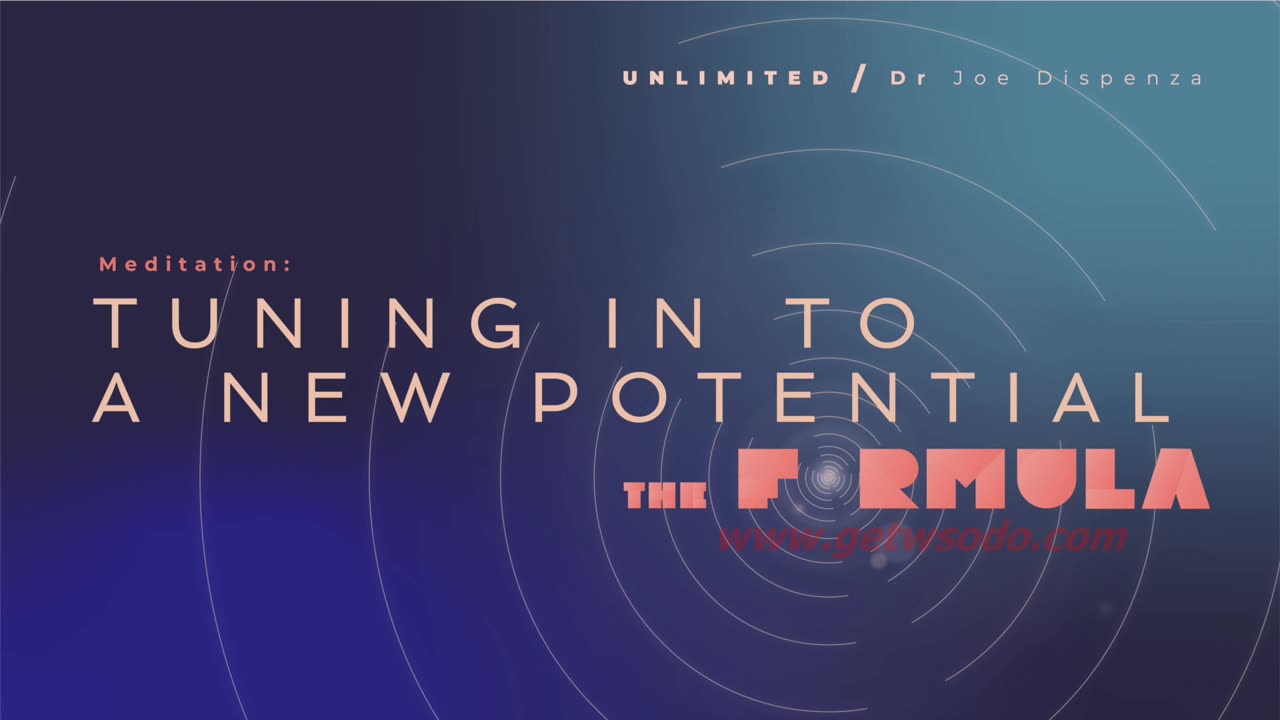 The Formula Online Course | Meditation 5 - Tuning into a New Potential