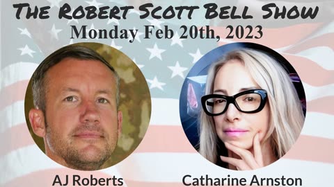 The RSB Show 2-20-23 - Walensky's terrible testimony, AJ Roberts, High-Performance Coaching, Creating new communities, Catharine Arnston, Energybits, Algae nutrition