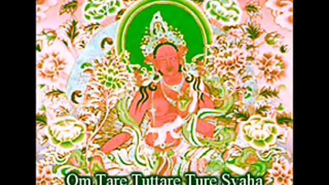 Green Tara Mantra (108 Repetitions)