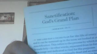 Sanctification: God's Grand Plan