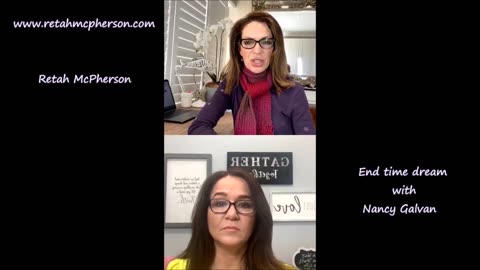 End time dream with Nancy Galvan | Retah McPherson | 10 August 2020