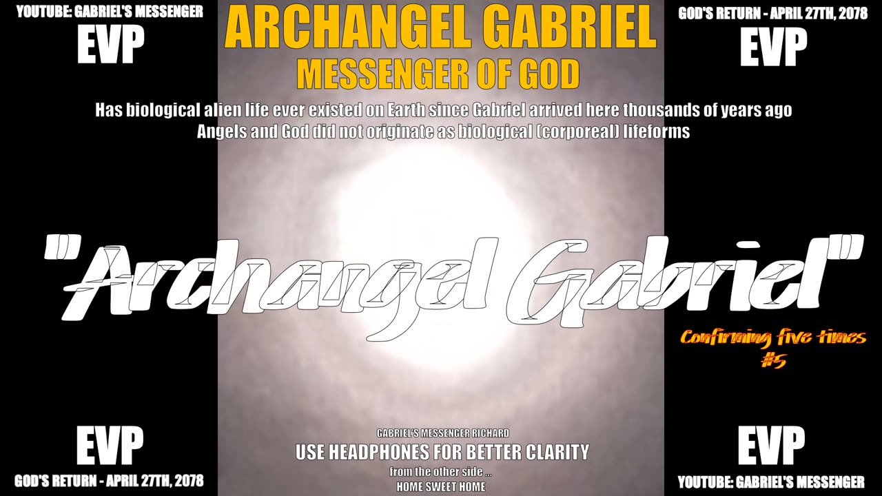 EVP Archangel Gabriel Answering The Truth About Alien Biological Life On Earth Angel Communication