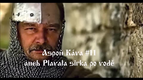 Aspoň káva 11 aneb Plavala sirka po vodě