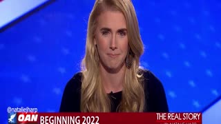 The Real Story - OAN Beginning of 2022