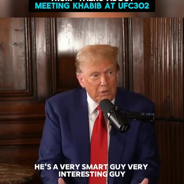 Donal trump talks about meeting Khabib at UFC 302