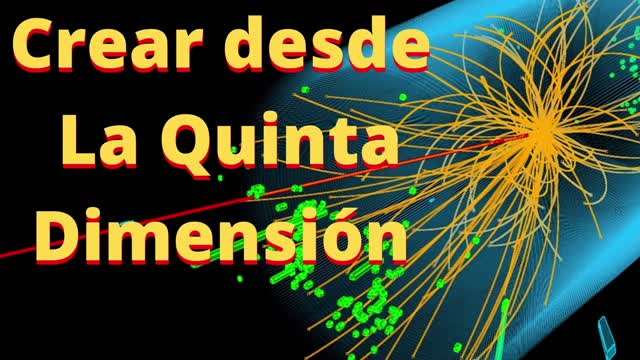 CREAR DESDE LA QUINTA DIMENSION