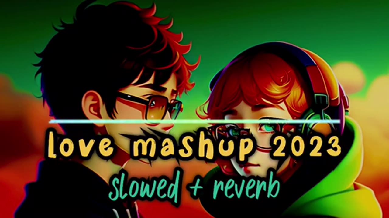 love mashup lofi songs 2023 trending song #lofi