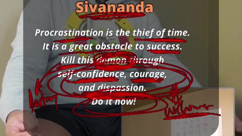 Swami Sivananda on Procrastination (Daily Gita Study Day 56)