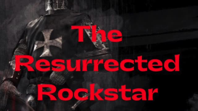 The Resurrected Rockstar: Armor of God - Audiobook Preview