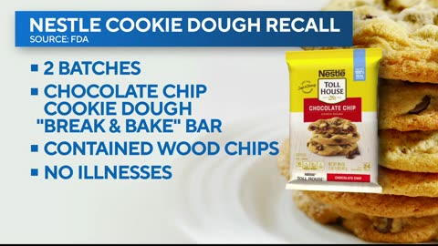 Nestle recalls cookie dough over concerns it may contain wood chips