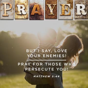 Morning Prayer to Love Our Enemies #shorts #jesus #grace #mercy #faith #blessed #fyp #joy #love