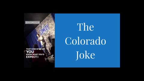 The Colorado Joke