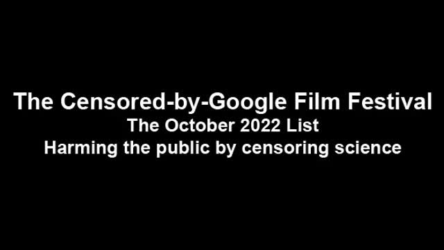 The Censored-by-Google Film Festival - October 2022