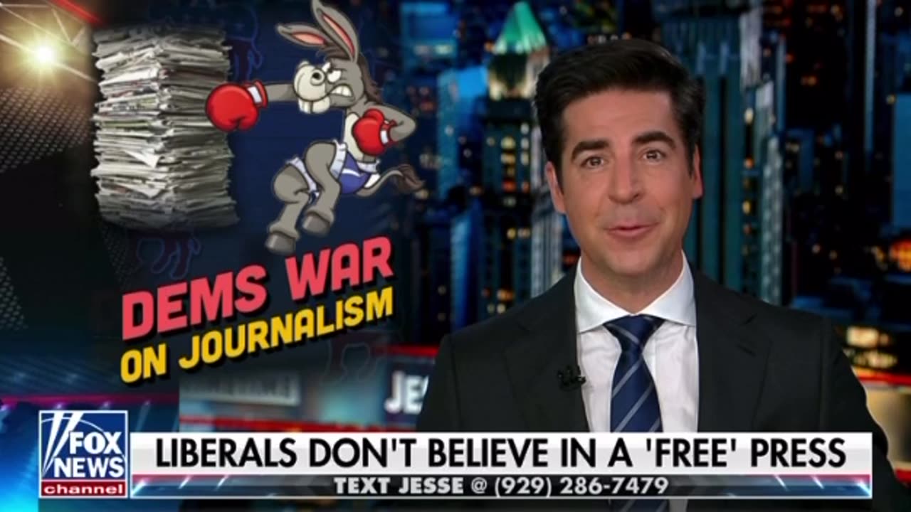 Dems War on Journalism
